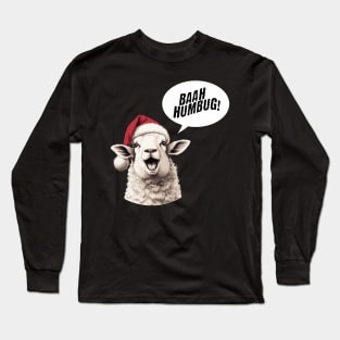 Baah Humbug! Funny Christmas Sheep Long Sleeve T-Shirt